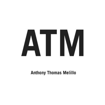 Atm Anthony Thomas Melillo
