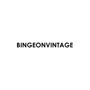 Binge on Vintage
