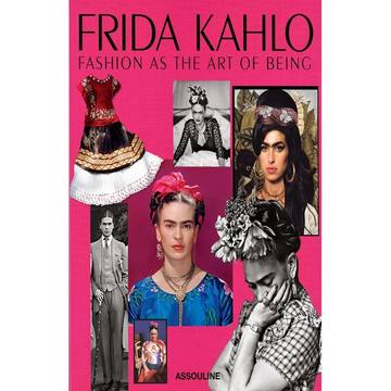 Frida Kahlo: Fashion as the art of being书籍