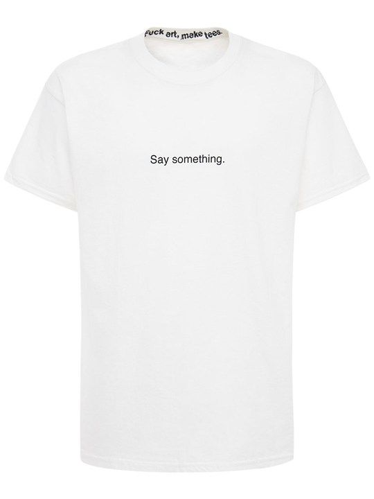 “SAY SOMETHING”印花棉质T恤展示图